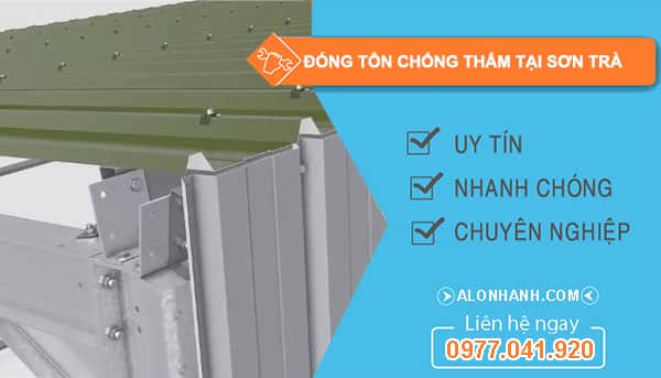 Dịch vụ đóng tôn chống thấm sơn trà