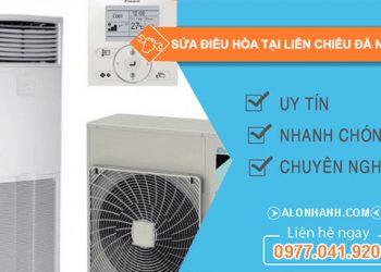 Dịch vụ sửa điều hòa liên chiểu