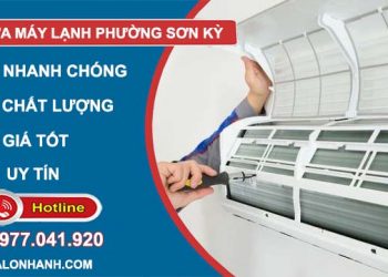 dịch vụ sửa máy lạnh Phường Sơn Kỳ