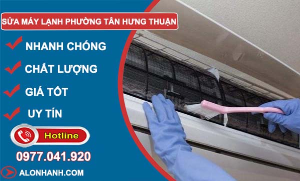 dịch vụ sửa máy lạnh Phường Tân Hưng Thuận