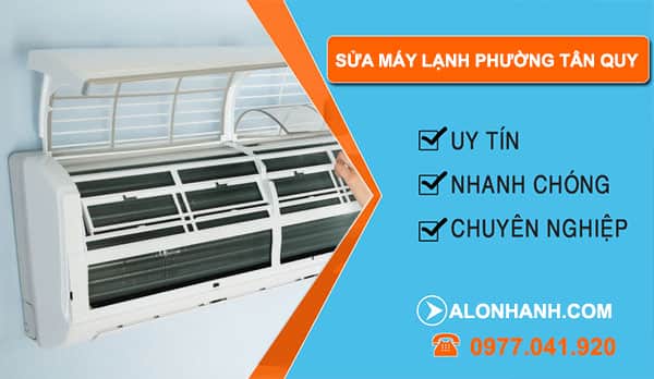 Dịch vụ sửa máy lạnh phường tân quy