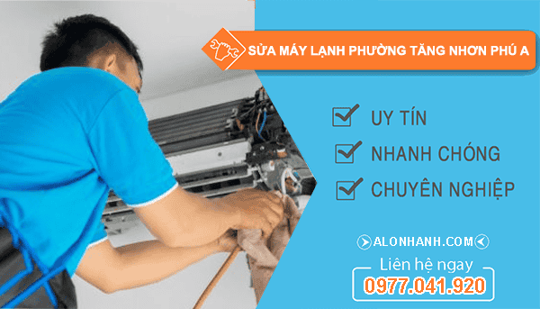 dịch vụ sửa máy lạnh phường tăng nhơn phú a