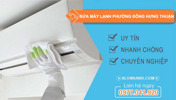 sửa máy lạnh Phường Đông Hưng Thuận