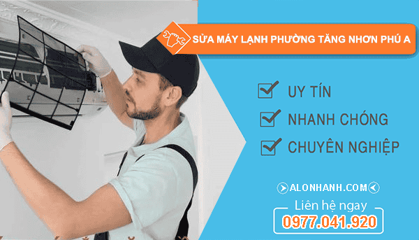 sửa máy lạnh phường tăng nhơn phú a