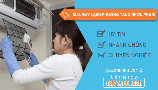 sửa máy lạnh phường tăng nhơn phú b