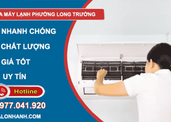 thi công sửa máy lạnh phường long trường