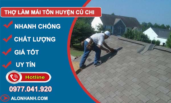 dịch vụ thợ làm mái tôn huyện củ chi