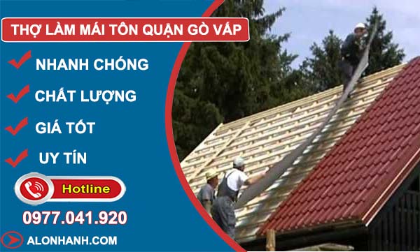 dịch vụ thợ làm mái tôn quận gò vấp