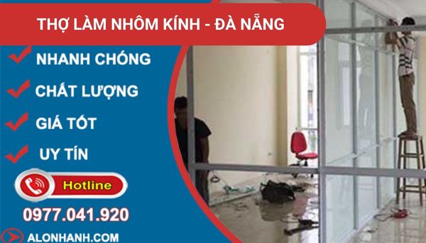 dịch vụ làm nhôm kính đà nẵng