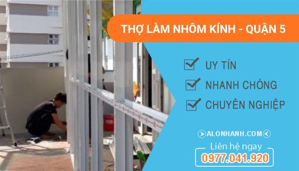 dịch vụ làm nhôm kính quận 5