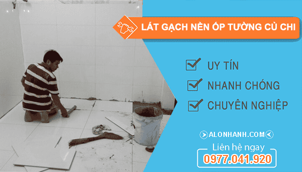 dịch vụ lát gạch nền ốp tường củ chi