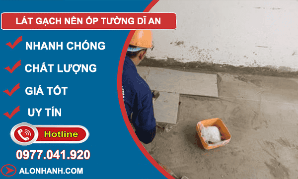 dịch vụ lát gach ốp tường dĩ an