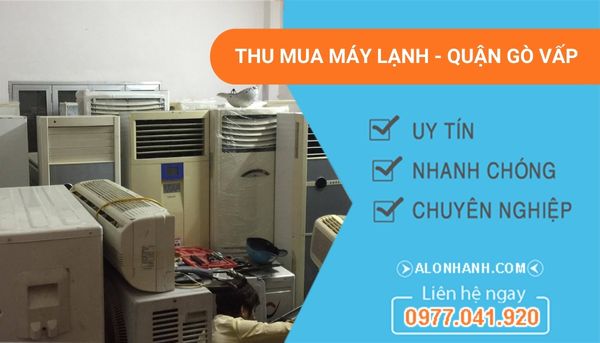 dịch vụ thu mua máy lạnh quận gò vấp