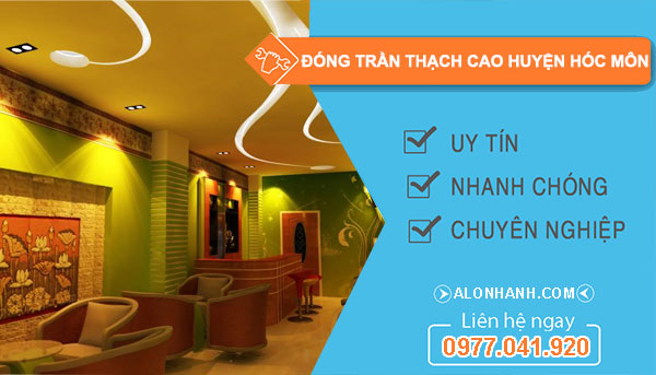 dịch vụ đóng trần thạch cao Hóc Môn