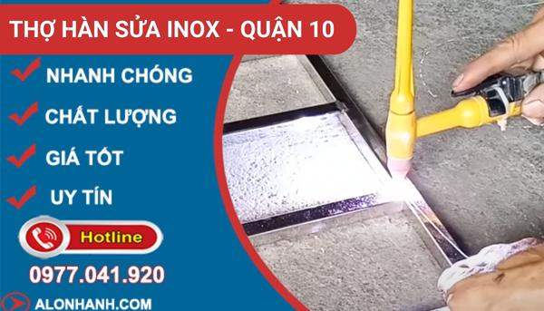 thợ hàn sửa inox quận 10