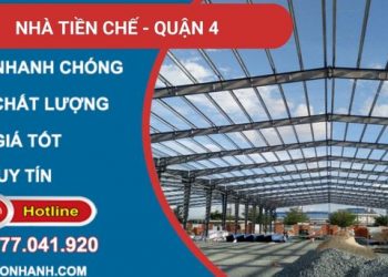 làm nhà tiền chế quận 4