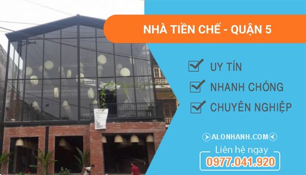 làm nhà tiền chế quận 5