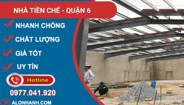 làm nhà tiền chế quận 6