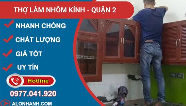 thợ làm nhôm kính quận 2