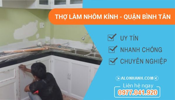 thợ làm nhôm kính quận bình tân