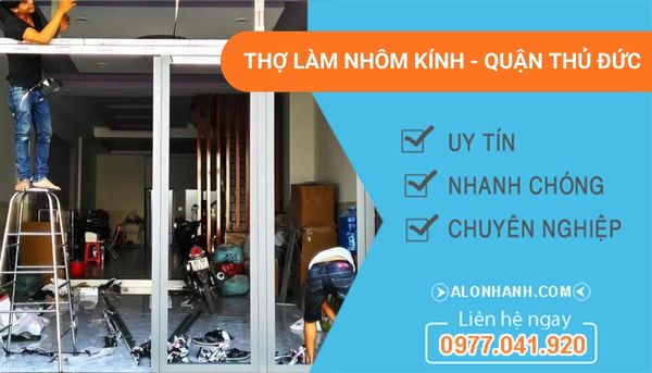 thợ làm nhôm kính quận thủ đức