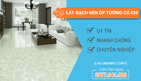 lát gạch nền ốp tường củ chi