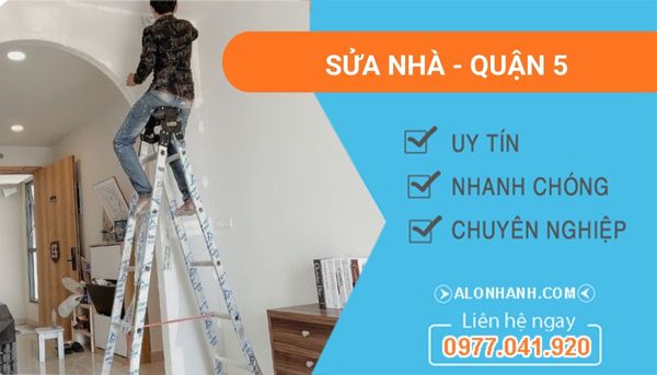 sửa chữa nhà quận 5