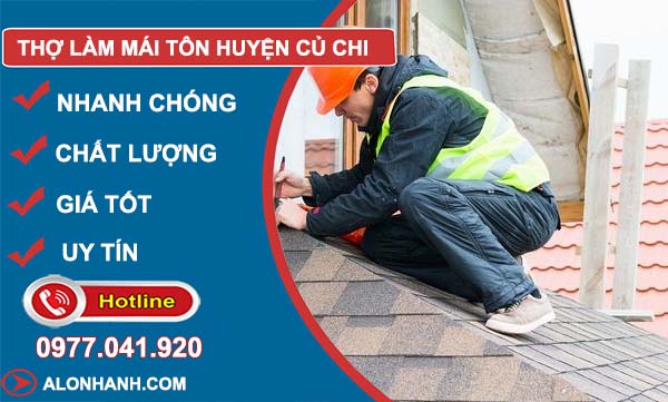 thi công làm mái tôn huyện củ chi