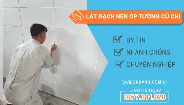 thi công lát gạch nền ốp tường củ chi