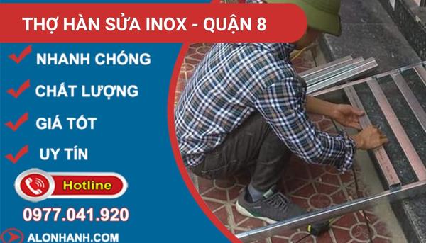 thi công hàn sửa inox quận 8