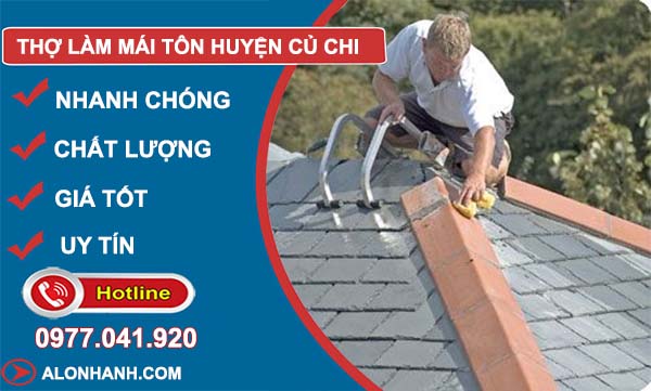 thợ làm mái tôn huyện củ chi
