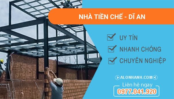 thợ làm nhà tiền chế dĩ an