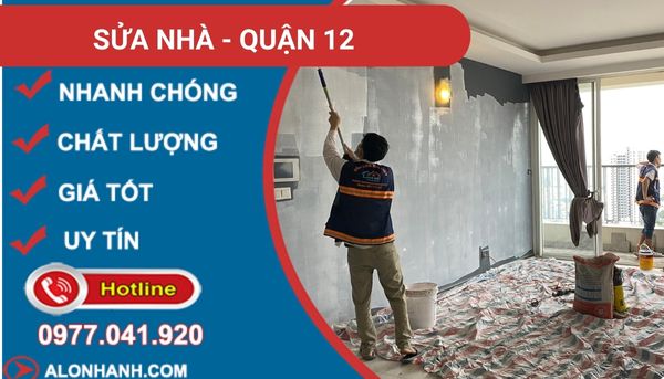 thợ sửa nhà quận 12