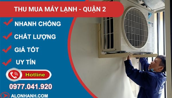 thu mua máy lạnh quận 2