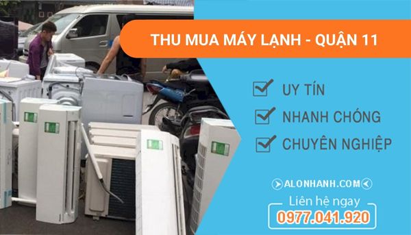  thu mua máy lạnh tại quận 11