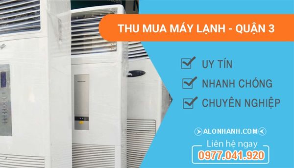  thu mua máy lạnh tại quận 3