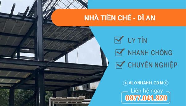 xây nhà tiền chế dĩ an