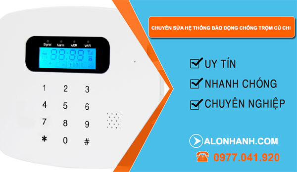 Chuyên sửa hệ thống báo động chống trộm Củ Chi