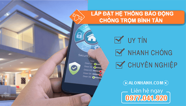 dịch vụ lắp đặt hệ thống báo động chống trộm quận bình tân
