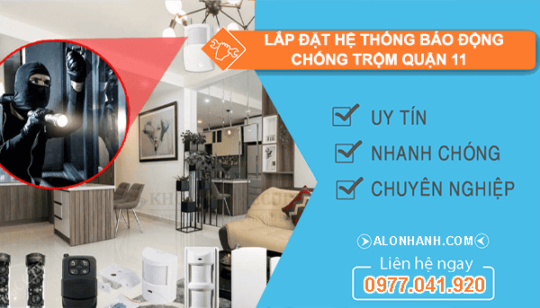 lắp đặt hệ thống báo động chống trộm quận 11