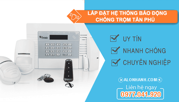 dịch vụ lắp đặt hệ thống báo động chống trộm tân phú