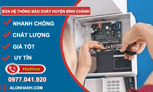 dịch vụ sửa hệ thống báo cháy huyện bình chánh