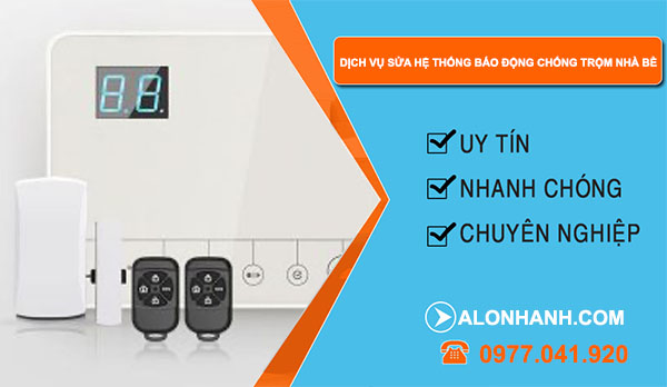 dịch vụ sửa hệ thống báo động chống trộm huyện nhà bè