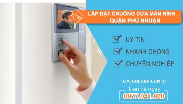 lắp đặt chuông cửa màn hình quận phú nhuận