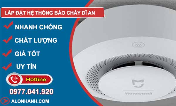 Lắp đặt hệ thống báo cháy dĩ an