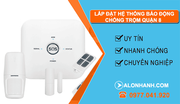 lắp đặt hệ thống báo động chống trộm quận 8