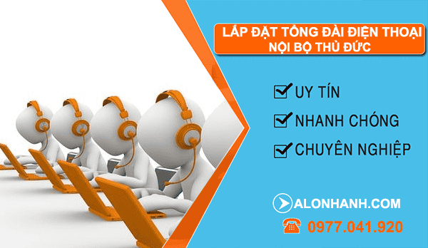 lắp đặt tổng đài điện thoại nội bộ thủ đức