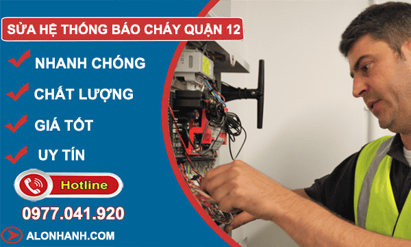 sửa hệ thống báo cháy quận 12
