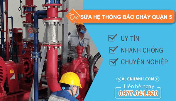 sửa hệ thống báo cháy quận 5
