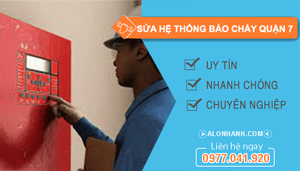 sửa hệ thống báo cháy quận 7